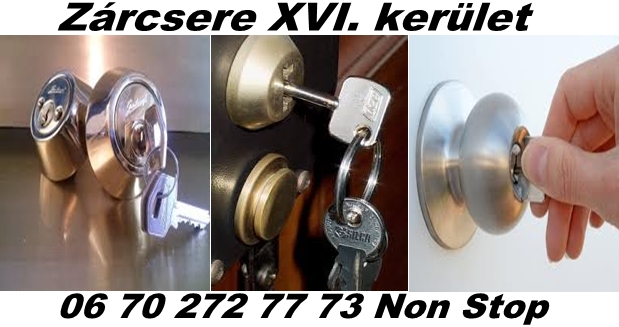 Zárcsere XVI.kerület zárcsere XVI. kerület